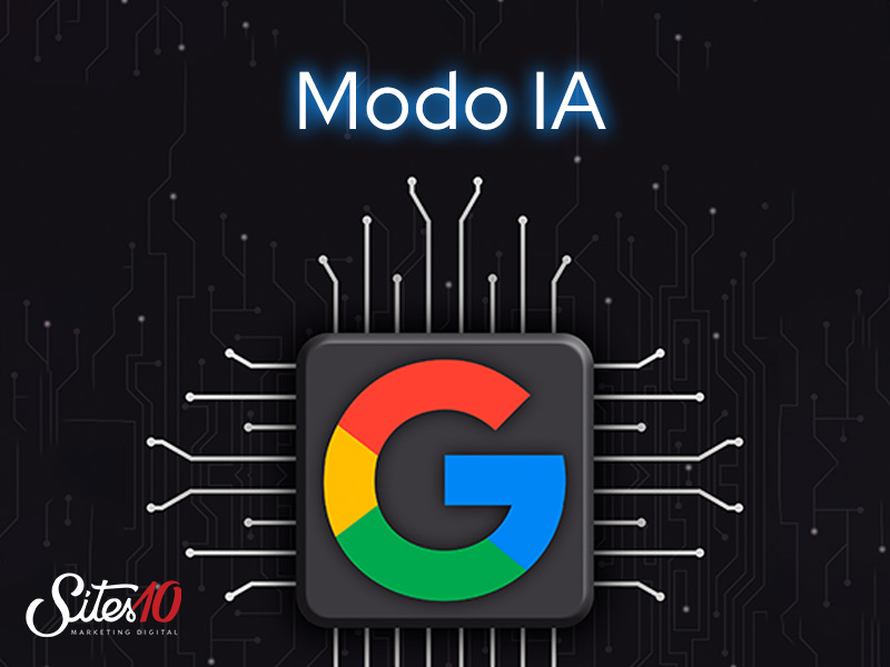 Sites 10 Agência Digital | O Modo de IA do Google em 2026 e seu impacto ...